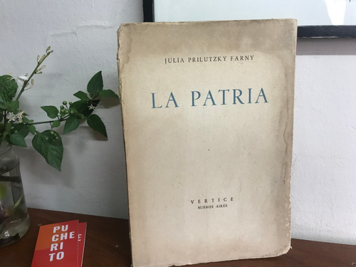 La Patria Julia Prilutzky Farno Firmado Vertice