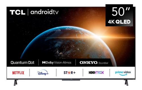 Smart Tv 50 Tcl 50c725 Android 4k Uhd Qled