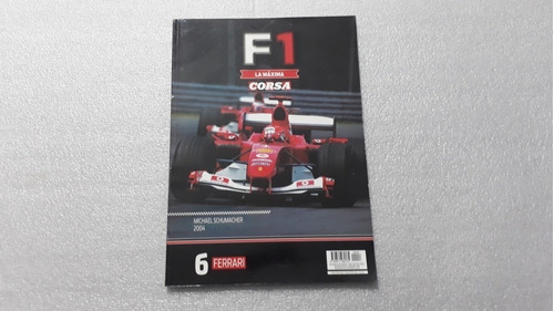 Corsa. La Máxima. F1. Ferrari N° 6. Excelente Estado 