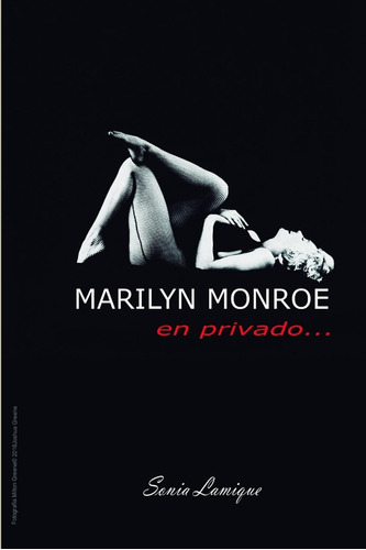 Libro: Marilyn Monroe: En Privado (spanish Edition)