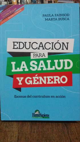 Educacion Para La Salud Y Genero - Fainsod, Busca