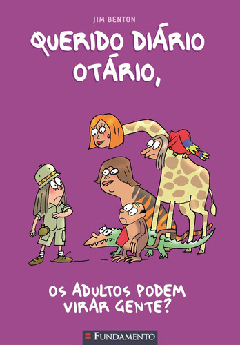 Libro Querido Diário Otário - Os Adultos Podem Virar Gente?