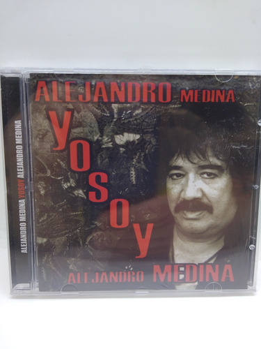 Alejandro Medina Yo Soy Cd Nuevo