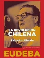 Revolucion Chilena (coleccion Los Libros Son Nuestros) - Al