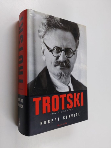 Libro Trotski Biografia De Robert Service