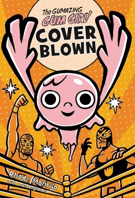 Libro The Gumazing Gum Girl! Cover Blown - Montijo, Rhode