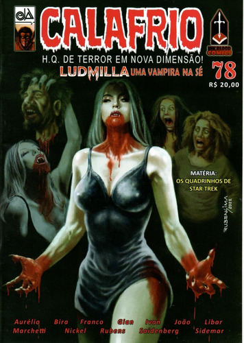 Calafrio Nº 78 - H.q. De Terror Em Nova Dimensão! - Ludmilla Uma Vampira Na Sé - 2022 - 52 Páginas - Ink&blood Comics - Bonellihq Cx72