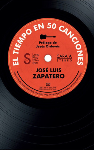 Tiempo En 50 Canciones, El  - Jose Luis Zapatero