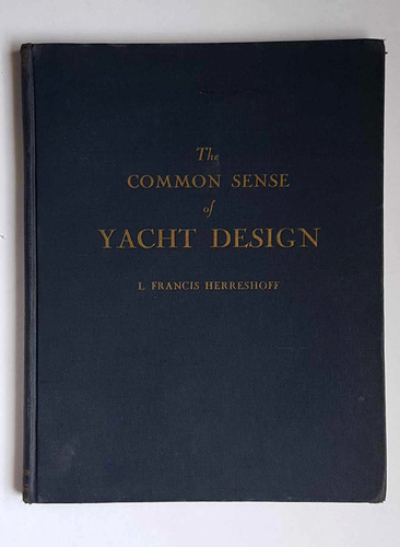 Diseño De Yates En Inglés: The Common Sense Of Yacht Design