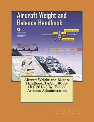 Libro Aircraft Weight And Balance Handbook: Faa-h-8083-1b...