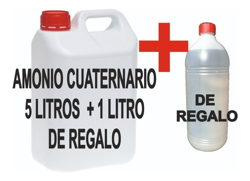 Amonio Cuaternario Desinfectante 5 Litros + 1 Lt De Regalo