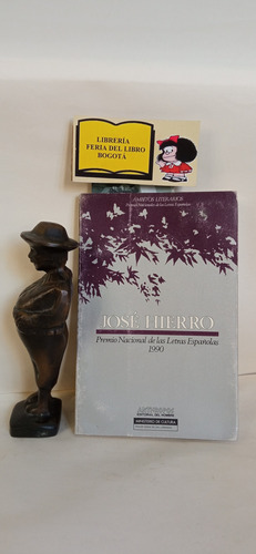 José Hierro - Premio Nacional De Las Letras Españolas 1990