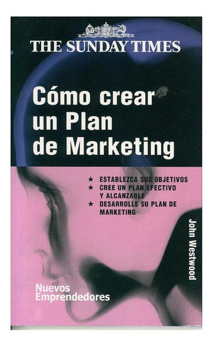 Cómo Crear Un Plan De Marketing