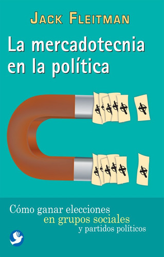 La Mercadotecnia En La Política