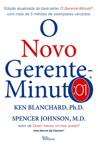 O Novo Gerente-minuto, De Ken; Johnson, Spencer. Editora Best Business, Capa Mole Em Português