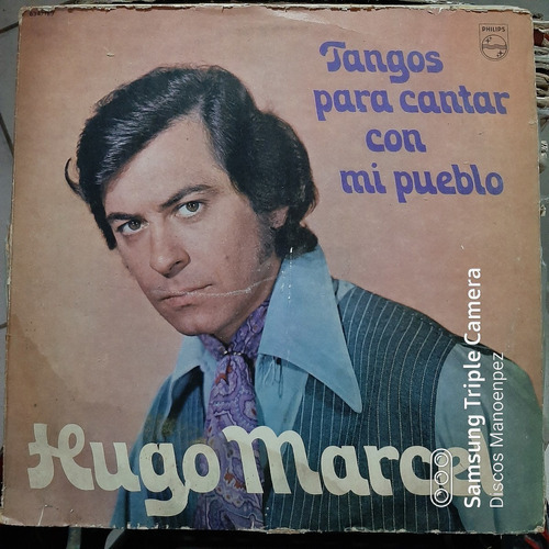 Vinilo Hugo Marcel Tangos Para Cantar Con Mi Pueblo T3