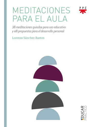 Meditaciones Para El Aula (libro Original)