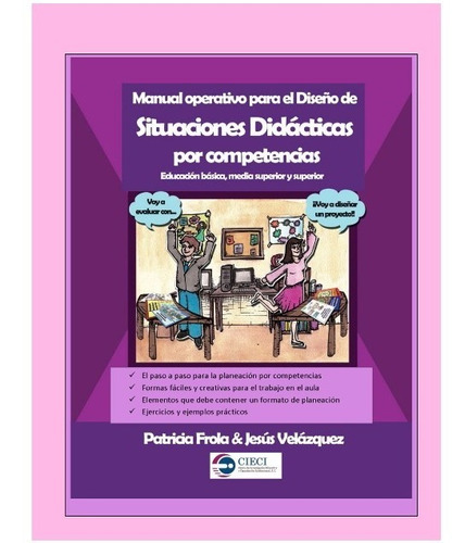 Manual Operativo Para El Diseño De Situaciones Didácticas 