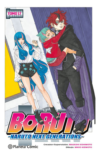 Boruto Nã⺠17, De Kishimoto, Masashi. Editorial Planeta Cómic, Tapa Blanda En Español