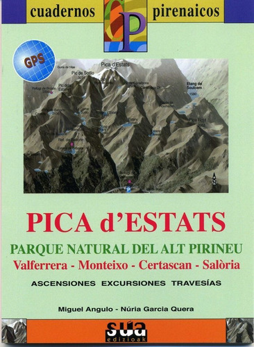 Cuaderno Pirenaico Pica D'estats, De Garcia Quera, Núria. Editorial Sua Edizioak, Tapa Blanda En Español