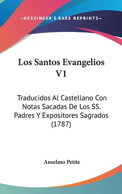 Libro Los Santos Evangelios V1: Traducidos Al Castellano ...