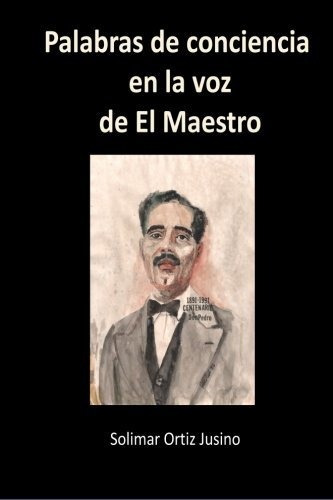 Libro : Palabras De Conciencia En La Voz De El Maestro -...