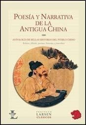 Libro Poesia Y Narrativa De La Antigua China 