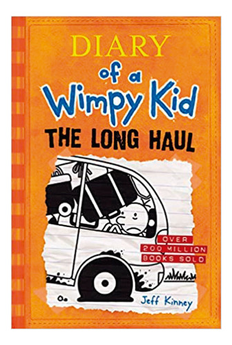 Diary Of A Wimpy Kid N°  9: The Long Haul