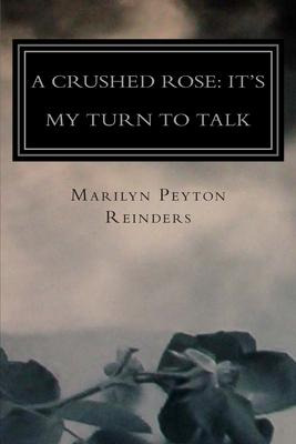 Libro A Crushed Rose - Marilyn Peyton Reinders