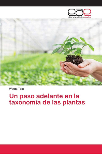 Libro: Un Paso Adelante En La Taxonomía De Las Plantas (span