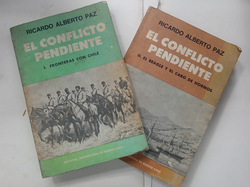 El Conflicto Pendiente - Ricardo Alberto Paz / 1 Y 2 