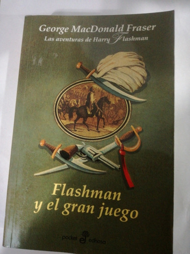 Libro Flashman Y El Gran Juego Fraser