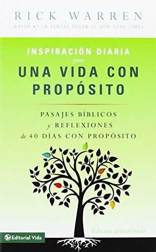 Inspiracion Diaria Para Una Vida Con Proposito (spanish Edit