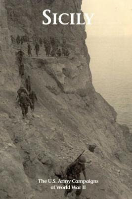 Libro Sicily: The U.s. Army Campaigns Of World War Ii - B...