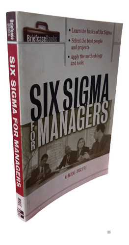 Six Sigma For Managers Greg Brue Mc Graw Hill