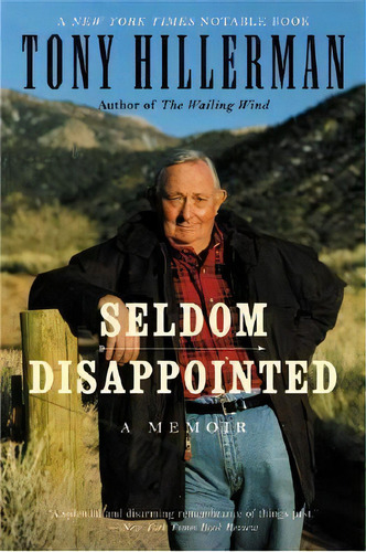 Seldom Disappointed, De Tony Hillerman. Editorial Harpercollins Publishers Inc, Tapa Blanda En Inglés