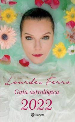 Libro Guia Astrologica 2022 De Lourdes Ferro