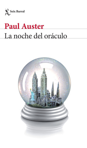 La noche del oráculo, de Auster, Paul. Serie Biblioteca Formentor Editorial Seix Barral México, tapa blanda en español, 2022