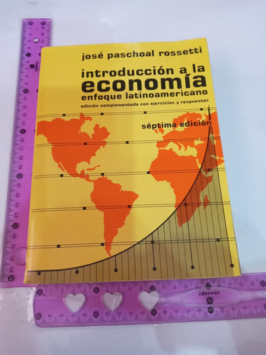Introducción A La Economía Enfoque Latinoamericano 
