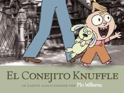 El Conejito Knuffle - Mo Willems