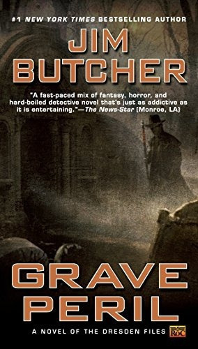 Grave Peril (the Dresden Files, Book 3) - Jim Butcher, de Jim Butcher. Editorial ROC en inglés