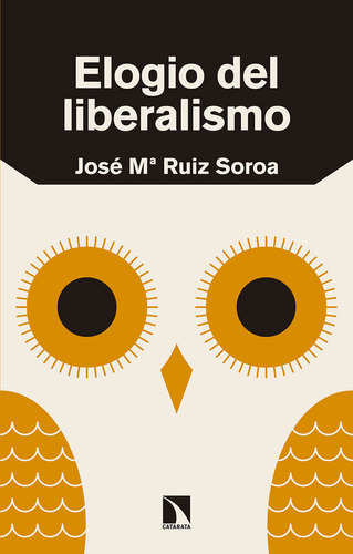 Elogio Del Liberalismo (libro Original)