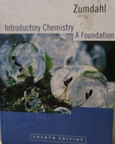 Introductory Chemistry : A Foundation Zumdahl