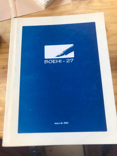 Boehi 27 May 2002 Boletin De Estudios Hispanicos Bahía Blanc