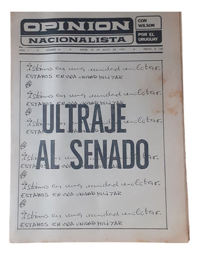 Opinión Nacionalista Mayo 1973- Ultraje Al Senado