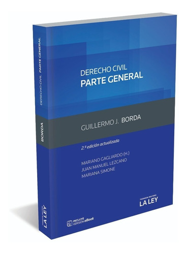 Derecho Civil Parte General Ultima Edicion Borda