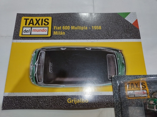 Coleccion Taxis Del Mundo Fiat 600 Multipla Milan Fasc 20