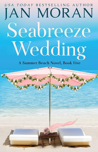 Libro: Seabreeze Wedding (summer Beach)