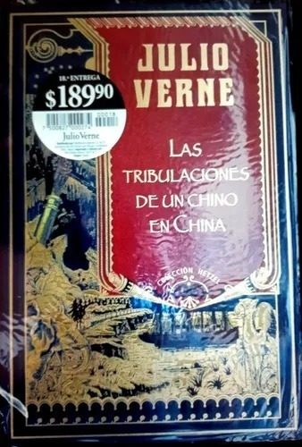 Julio Verne # 18 Las Tribulaciones De Un Chino En China