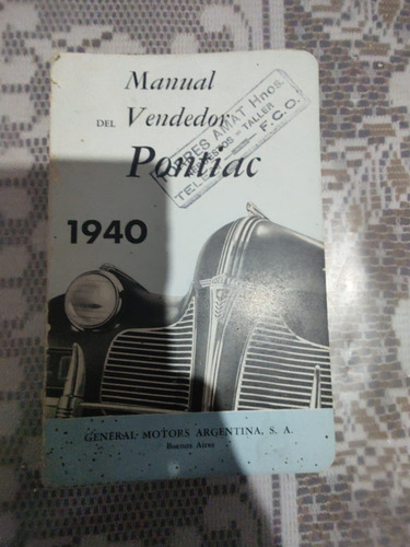 Antiguo E Impecable Manual Del Vendedor Pontiac 1940